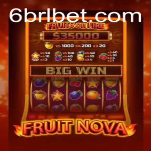 Exploring the Exciting World of FruitNova and BRL BET