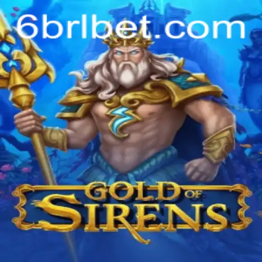 Exploring GoldofSirens: The Enchanting World of BRL BET Gaming